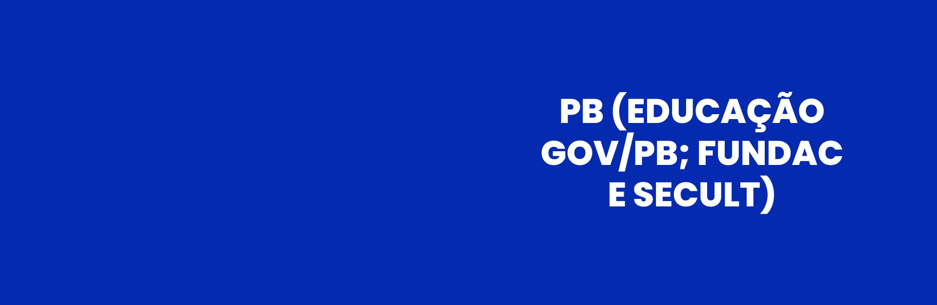 Banner do curso PB (Educação gov/PB; FUNDAC e SECULT)